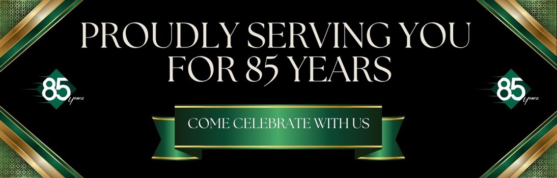 Come celebrate 85 with us!